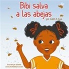 Judith A. Ewa - Bibi salva a las abejas