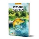 Henrietta Hartl - Wasabikarpfen