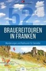 Bastian Böttner, Markus Raupach - 52 Brauereitouren in Franken
