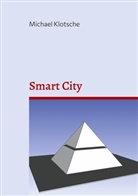 Michael Klotsche - Smart City