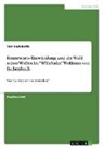 Tom Hackbarth - Rennewarts Entwicklung und die Wahl seiner Waffen im "Willehalm" Wolframs von Eschenbach