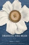 Susan L. Leary, Susan L Leary - Dressing the Bear