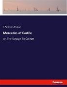 J. Fenimore Cooper - Mercedes of Castile