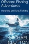 Michael Clutton - Off Shore Fishing Adventures