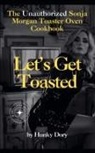 Hunky Dory - Let's Get Toasted