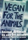 Lara Herring, Claire Parkinson - Animal Activism On and Off Screen