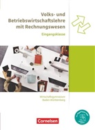 Jens Bodamer, Franziska Paolantonio, Jens Bodamer, Karen Raff, Mascha Schwerdt-Schneller, Nicole Thoma... - Wirtschaftsgymnasium Baden-Württemberg - Profil Wirtschaft - Ausgabe 2021 - Eingangsklasse