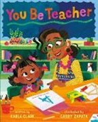 Karla Clark, Gabby Zapata - You Be Teacher