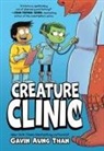 Gavin Aung Than - Creature Clinic