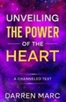Darren Marc - Unveiling The Power of the Heart