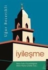 Ugur Becerikli - Iyilesme