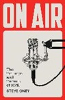 Steve Oney - On Air