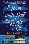 Page Getz - A Town with Half the Lights On
