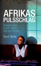 Dorrit Bartel, LeseGlück - Afrikas Pulsschlag