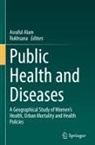 Asraful Alam, Rukhsana - Public Health and Diseases