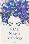 M A Amru, Ken Goldman, Rani Jayakumar, Benjamin Toche - Rize Novella Anthology, Volume 2