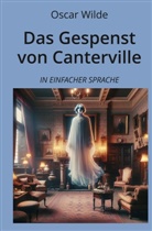 Oscar Wilde, André Graf - Das Gespenst von Canterville: In Einfacher Sprache