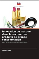 Tom Page - Innovation de marque dans le secteur des produits de grande consommation