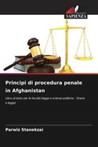 Parwiz Stanekzai - Principi di procedura penale in Afghanistan