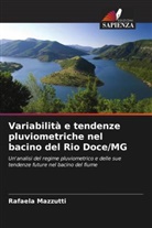 Rafaela Mazzutti - Variabilità e tendenze pluviometriche nel bacino del Rio Doce/MG
