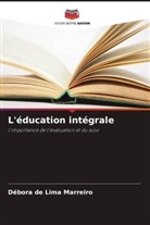 Débora de Lima Marreiro - L'éducation intégrale