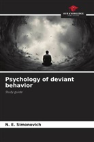 N. E. Simonovich - Psychology of deviant behavior