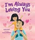 Kathy Wolff, Kathy Wolff, Wolff Kathy, Acamy Schleikorn, Acamy Schleikorn - I'm Always Loving You