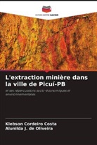 Klebson Cordeiro Costa, Alunilda J. de Oliveira - L'extraction minière dans la ville de Picuí-PB
