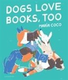 Maria Coco, COCO MARIA, Maria Coco - Dogs Love Books, Too