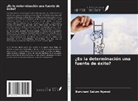 Buruhani Salum Nyenzi - ¿Es la determinación una fuente de éxito?