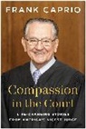 Frank Caprio - Compassion in the Court