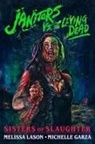 Michelle Garza, Melissa Lason - Janitors vs. the Living Dead