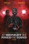 Nick Cato, Andre Duza, Anna Kubik - At Midnight We Possess the Damned