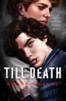 Kellan McDaniel, Kellan McDaniel - Till Death