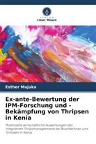 Esther Mujuka - Ex-ante-Bewertung der IPM-Forschung und -Bekämpfung von Thripsen in Kenia