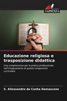 S. Allessandro da Cunha Damasceno - Educazione religiosa e trasposizione didattica