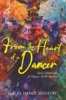 Julia Greene, Eslyn Taylor - From the Heart of a Dancer