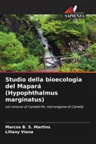 Marcos B. S. Martins, Liliany Viana - Studio della bioecologia del Mapará (Hypophthalmus marginatus)
