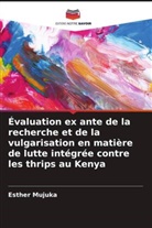 Esther Mujuka - Évaluation ex ante de la recherche et de la vulgarisation en matière de lutte intégrée contre les thrips au Kenya