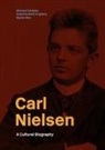 Michael Fjeldsoe, Bjarke Moe, Katarina Smitt - Carl Nielsen