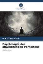 N E Simonovich, N. E. Simonovich - Psychologie des abweichenden Verhaltens