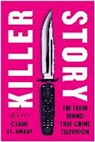 Claire St Amant, Claire St. Amant - Killer Story