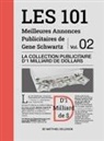 Eugène Schwartz - Les 101 Meilleures Annonces Publicitaires de Gene Schwartz - Volume 2