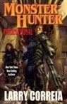 Larry Correia, Correia Larry - Monster Hunter International
