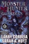 Larry Correia, Larry Hoyt Correia, Sarah A Hoyt - Monster Hunter Guardian