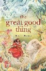 Roderick Townley, Townley Roderick - The Great Good Thing