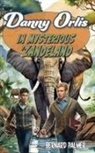 Bernard Palmer - Danny Orlis in Mysterious 'Zandeland