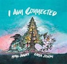 &amp;, ung-Jaadee, Carla Joseph - I Am Connected