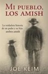 Joe Keim - Mi pueblo, los amish