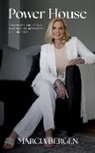 Marcia Bergen, Marcia Bergen - Power House